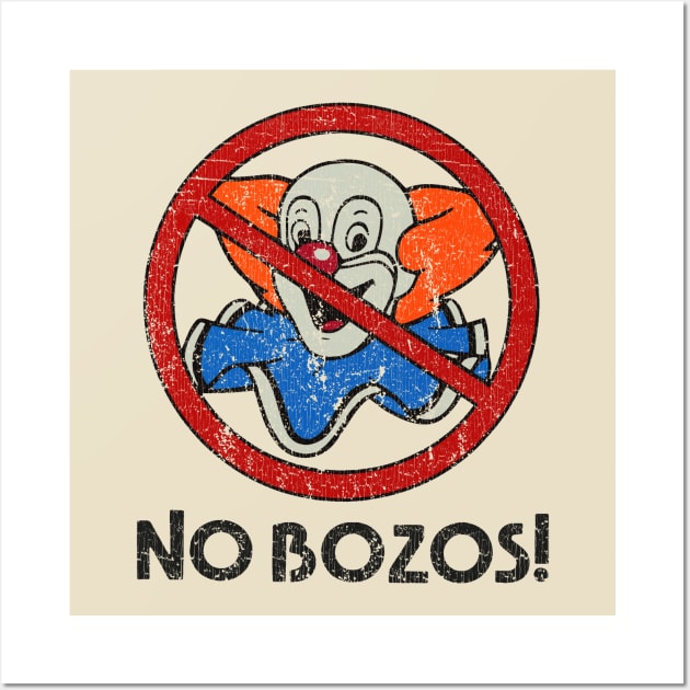 No Bozos 1983 Vintage Wall Art by Jazz In The Gardens